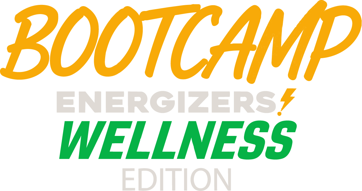 Bootcamp Energizers Wellness Edition